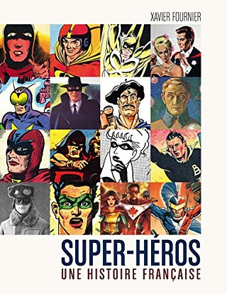 Super-Héros, une histoire française