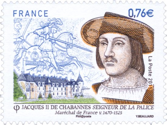 Jacques II de Chabannes, seigneur de La Palice. Timbre émis le 18 mai 2015 dans la série Personnages célèbres. Dessin de Sophie Beaujard