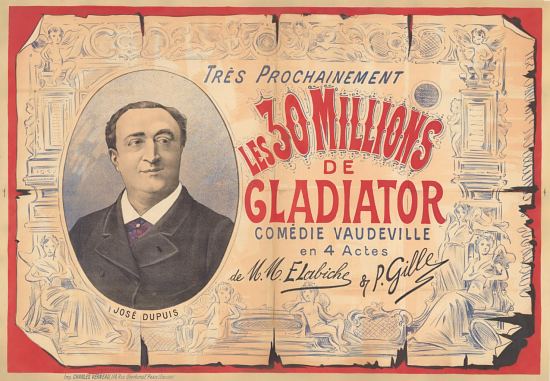 Lithographie publicitaire pour Les Trente Millions de Gladiator, comédie vaudeville en 4 actes de Labiche et Gille