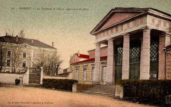 Le Palais de Justice d'Ambert (Puy-de-Dôme), inauguré le 27 décembre 1843