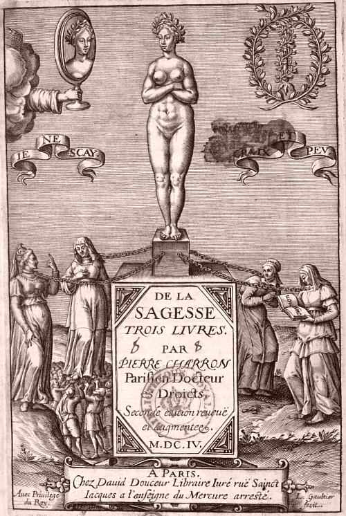 Frontispice de De la Sagesse par Pierre Charron, édition de 1604