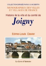 JOIGNY (Histoire de la ville et du comté de)