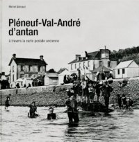 PLÉNEUF-VAL-ANDRÉ d'antan