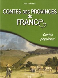PROVINCES (Contes des) de France Tome I