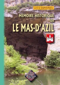 LE MAS-D'AZIL (Mémoire historique sur)