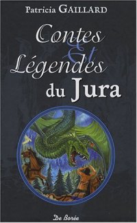 JURA (Contes et légendes du)