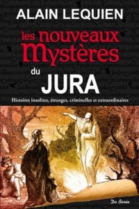 JURA (Les nouveaux mystères du)
