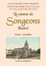 SONGEONS (Le canton de) illustré