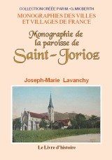 SAINT-JORIOZ (Monographie de la paroisse de)