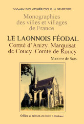 LAONNOIS FÉODAL (Le) - Tome IV