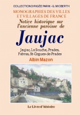 JAUJAC (Notice historique sur l'ancienne paroisse (...)