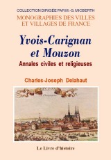 YVOIS-CARIGNAN et MOUZON (Annales civiles et (...)