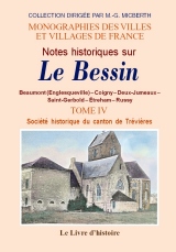BESSIN (Notes historiques sur le). Tome IV