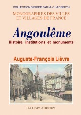 ANGOULÊME. Histoire, institutions et monuments