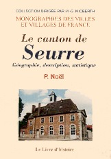 SEURRE (Le canton de). Géographie, description (...)