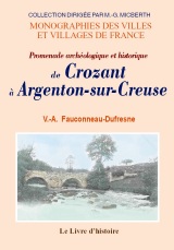 CROZANT à ARGENTON-SUR-CREUSE (De)