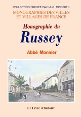 LE RUSSEY. Monographie