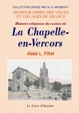 CHAPELLE-EN-VERCORS (LA) (Histoire religieuse du canton (...)