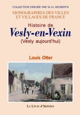 VESLY-EN-VEXIN (Histoire de)
