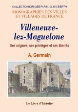 VILLENEUVE-LES-MAGUELONNE (Histoire de)