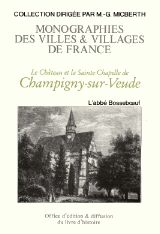 CHAMPIGNY-SUR-VEUDE (Le Château et la Sainte-Chapelle (...)