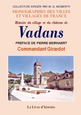 VADANS (Histoire du village et du château de)