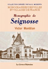 SEIGNOSSE (Monographie de)