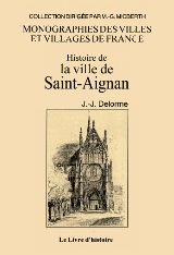 SAINT-AIGNAN (Histoire de la ville de)