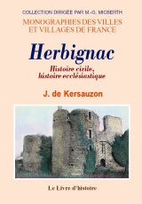 HERBIGNAC. Histoire civile, histoire ecclésiastique