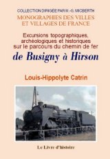 BUSIGNY (De) à HIRSON Excursions topographiques, (...)