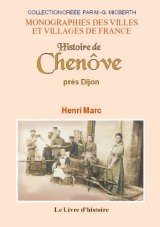 CHENÔVE près Dijon (Histoire de)