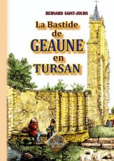 GEAUNE-EN-TURSAN (La Bastide de)