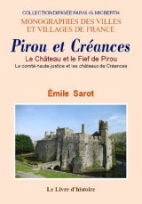 PIROU (Le Château et le Fief de) Le comté-haute-justice (...)