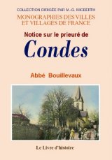 CONDES (Notice sur le prieuré de)