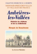 AMBRIERES (Histoire du château et de la châtellenie (...)
