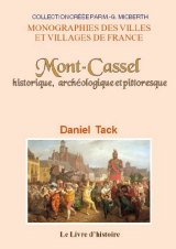 CASSEL (MONT-) historique, archéologique et pittoresque