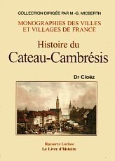 CATEAU-CAMBRESIS (Histoire du)