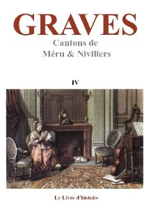 GRAVES - Vol. IV (Méru, Nivillers)