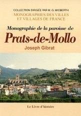 PRATS-DE-MOLLO (Monographie de la paroisse de)