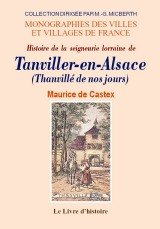 TANVILLER-EN-ALSACE (Histoire de la seigneurie (...)