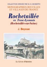 ROCHETAILLÉE en Franc-Lyonnais
