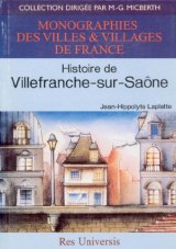 VILLEFRANCHE-SUR-SAÔNE (Histoire de)