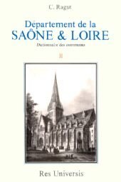 SAÔNE-ET-LOIRE (Département de la) - Volume II