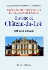 CHÂTEAU-DU-LOIR (Histoire de)
