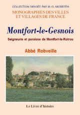 MONTFORT-LE-GESNOIS Seigneurie et paroisse de (...)
