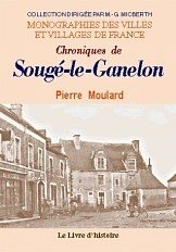 SOUGÉ-LE-GANELON (Chroniques de)