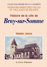 BRAY-SUR-SOMME (Histoire de la ville de)