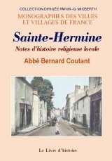 SAINTE-HERMINE Notes d'histoire religieuse locale