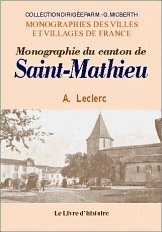 SAINT-MATHIEU (Monographies du canton de)