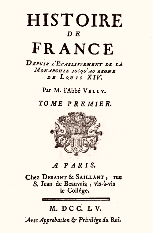 Premier tome de l'édition originale de l'Histoire de France de Paul-François Velly, paru en 1755